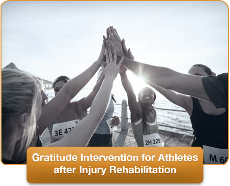 Gratitude Intervention for Athletes after Injury Rehabilitation