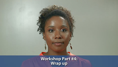 Workshop Part #4: Wrap Up